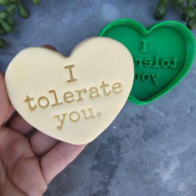 I Tolerate You Cookie Fondant Stamp Embosser and Cutter – Valentines Day