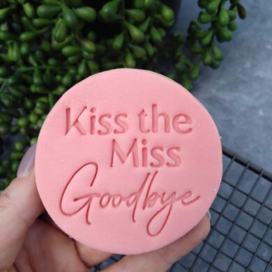 Kiss the Miss Goodbye Cookie Fondant Stamp & Cutters for Hens Party / Hens Day / Bachelorette