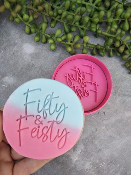 Fifty & Feisty - 50th Birthday Cookie Fondant Stamp Cookie Cutters