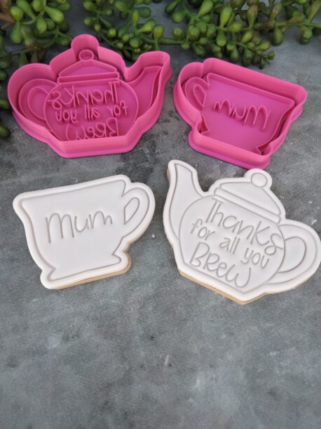 Thanks for all you brew - Teapot and Teacup Cookie Cutter and Fondant Embosser 2 Piece Set Set - Mothers Day
