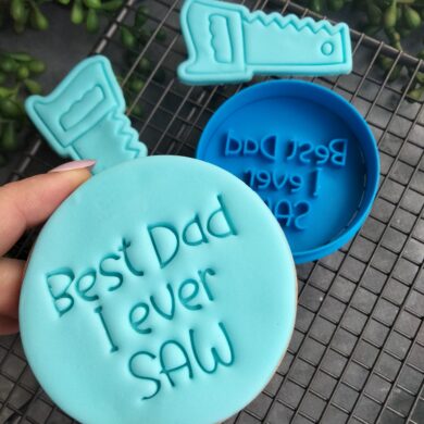 Best Dad I ever SAW Cookie Fondant Embosser and Cookie Cutter - Fathers Day