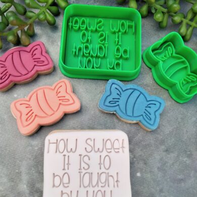 How Sweet it is to be taught by you with Candy/Lolly Cookie Cutter and Fondant Embosser Set Teachers Gifts